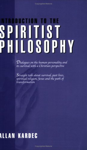 Stock image for Introduction to the Spiritist Philosophy for sale by WorldofBooks