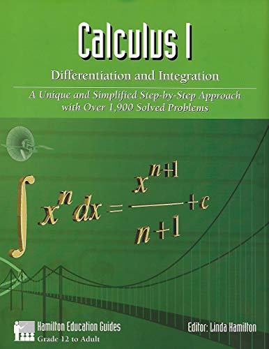 Calculus I: Differentiation and Integration (9780964995444) by Dan Hamilton