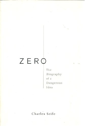 9780965001427: (Zero: The Biography of a Dangerous Idea) By Seife, Charles (Author) Paperback on (09 , 2000)