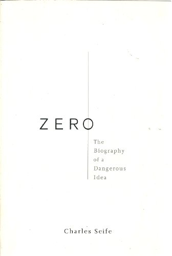 Stock image for Zero: The Biography of a Dangerous Idea for sale by St Vincent de Paul of Lane County