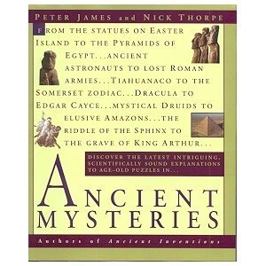 ANCIENT MYSTERIES (9780965002745) by Peter James; Nick Thorpe