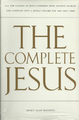 9780965003728: Title: The Complete Jesus