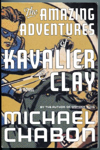 Imagen de archivo de The Amazing Adventures of Kavalier & Clay a la venta por HPB-Ruby