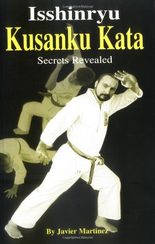 9780965008518: Isshinryu Kusanku Kata Secrets Revealed