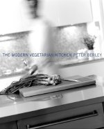 9780965008761: The Modern Vegetarian Kitchen