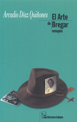 Imagen de archivo de El Arte de Bregar a la venta por Ergodebooks