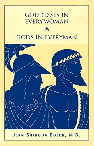 GODDESSES IN EVERYWOMAN/GODS IN EVERYMAN (9780965011891) by Jean Shinoda Bolen