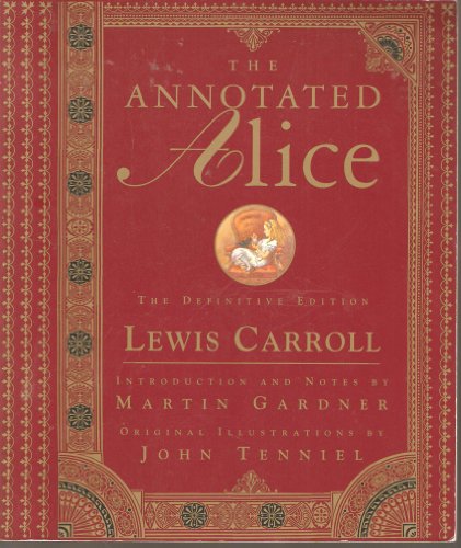 Imagen de archivo de The Annotated Alice: The Definitive Edition a la venta por Goodwill Books