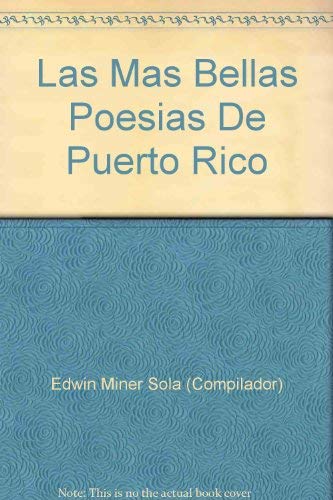 Beispielbild fr Las Mas Bellas Poesias De Puerto Rico zum Verkauf von ThriftBooks-Atlanta