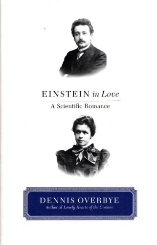 Stock image for Einstein in Love: a Scientific Romance for sale by Goodwill