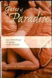 Stock image for Gates of Paradise, The: TheAnthology of Erotic Short Fiction for sale by SecondSale