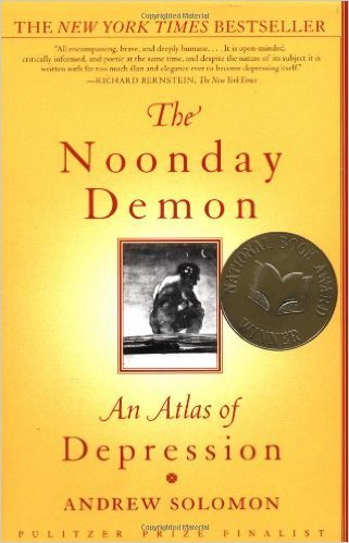 Beispielbild fr The Noonday Demon: An Atlas of Depression by Andrew Solomon (2001) Paperback zum Verkauf von HPB-Ruby