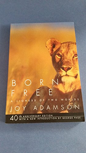 9780965019668: born-free-a-lioness-of-two-worlds-40th-anniversary-edition