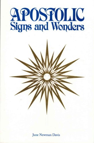 9780965023948: Apostolic Signs and Wonders