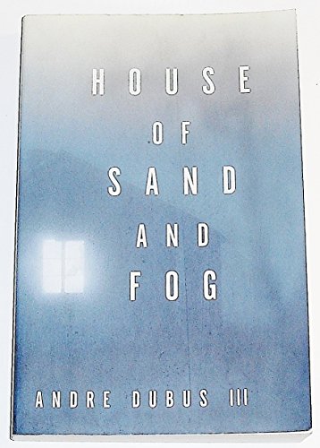 9780965024020: House of Sand and Fog