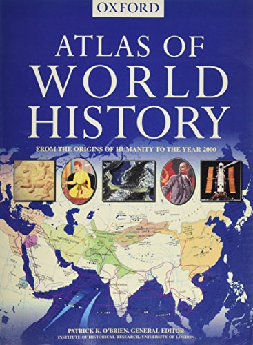 Beispielbild fr Atlas of World History: From the Origins of Humanity to the Year 2000 zum Verkauf von Wonder Book