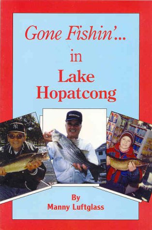 Stock image for Gone Fishin' in Lake Hopatcong for sale by ThriftBooks-Dallas