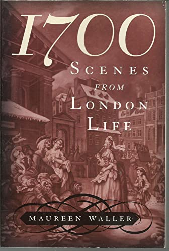 Imagen de archivo de 1700 Scenes from London Life a la venta por Wonder Book