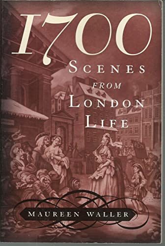 Stock image for 1700 Scenes from London Life for sale by Wonder Book