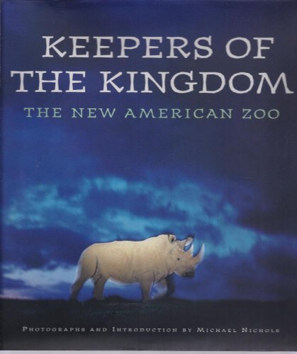 Beispielbild fr Keepers of the Kingdom: The New American Zoo zum Verkauf von HPB-Red