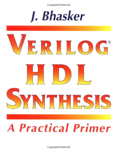 Imagen de archivo de Verilog HDL Synthesis, A Practical Primer a la venta por SecondSale