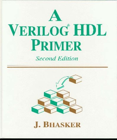 Beispielbild fr A Verilog HDL Primer, Second Edition zum Verkauf von Wonder Book