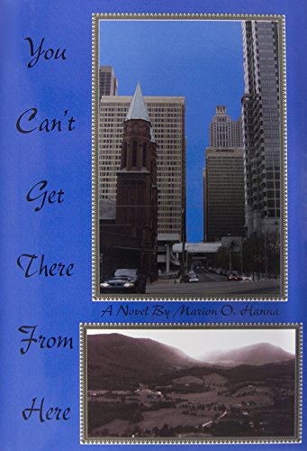Stock image for You Can't Get There from Here for sale by books4u31