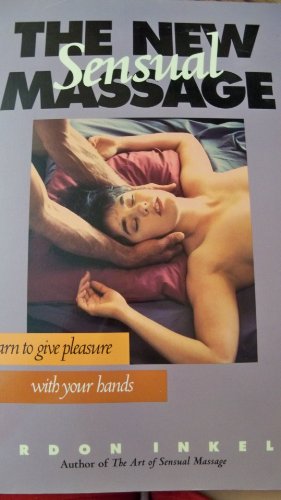 Imagen de archivo de New Sensual Massage a la venta por Wonder Book