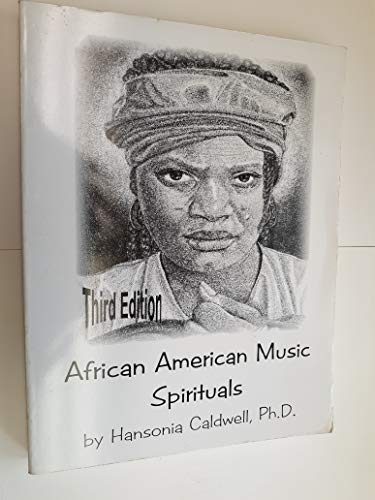 African American Music Spirituals (9780965044158) by Caldwell, Hansonia