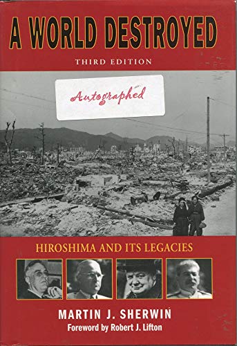 Imagen de archivo de A World Destroyed Hiroshima and its Legacies a la venta por Open Books