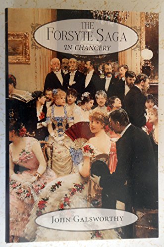 Stock image for In Chancery the Forsyte Saga for sale by Wonder Book