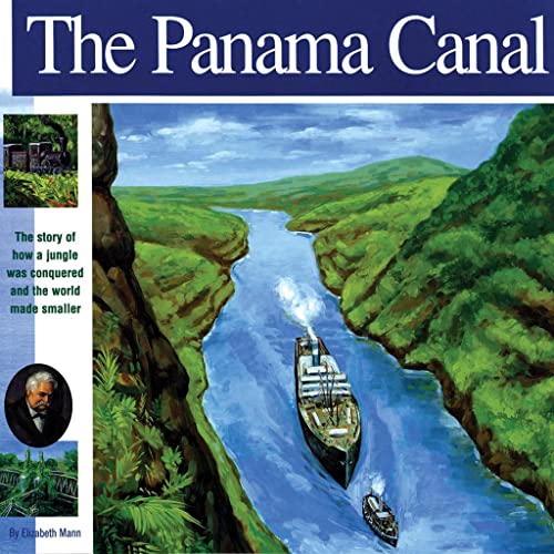 Beispielbild fr The Panama Canal: The Story of how a jungle was conquered and the world made smaller (Wonders of the World Book) zum Verkauf von SecondSale