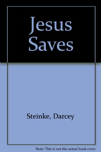 9780965052641: Jesus Saves