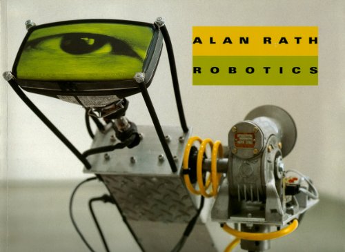 Beispielbild fr Alan Rath: Robotics zum Verkauf von Tornbooks