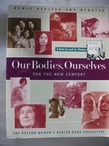 Imagen de archivo de Our Bodies Ourselves for the New Century a la venta por Half Price Books Inc.
