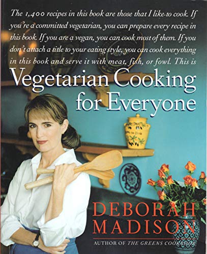 9780965061094: Vegetarian Cooking for Everyone by Deborah Madison (1997-08-02)