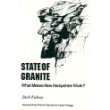 Stock image for Title: State of Granite What Makes New Hampshire Work for sale by WorldofBooks