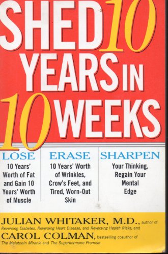 Stock image for Shed 10 Years in 10 Weeks for sale by BookHolders