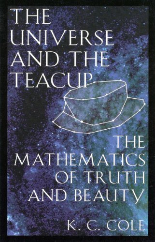 9780965063203: The Universe And The Teacup - The Mathematics Of Truth And Beauty