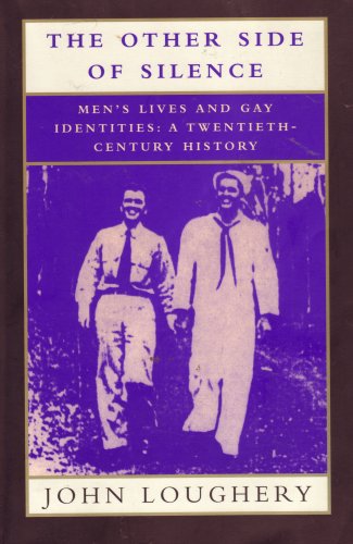 Beispielbild fr The Other Side of Silence; Men's Lives and Gay Identities: a Twentieth-Century History zum Verkauf von ThriftBooks-Atlanta