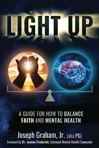 Beispielbild fr LIGHT UP: A Guide to Balance Faith and Mental Health zum Verkauf von GF Books, Inc.