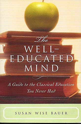 Stock image for The Well Educated Mind for sale by Seattle Goodwill