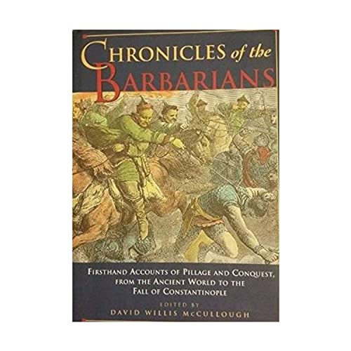 Stock image for Chronicles of the Barbarians for sale by PAPER CAVALIER US