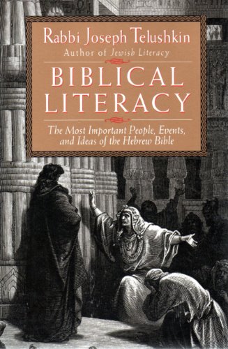 Stock image for Biblical Literacy: The Most Important People, Events, and Ideas of the Hebrew Bible for sale by St Vincent de Paul of Lane County