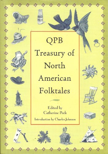 Imagen de archivo de QPB Treasury of North American Folktales a la venta por SecondSale