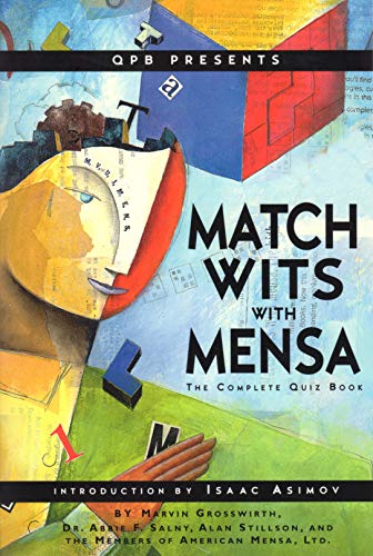 Stock image for Match Wits with Mensa: The Complete Quiz Book for sale by gigabooks