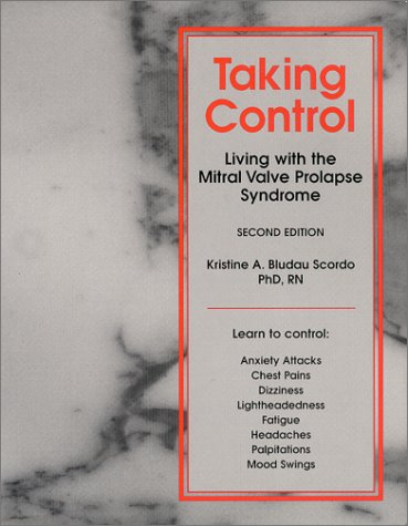 Beispielbild fr Taking Control : Living with the Mitral Valve Prolapse Syndrome zum Verkauf von Better World Books