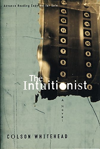 9780965069786: The Intuitionist
