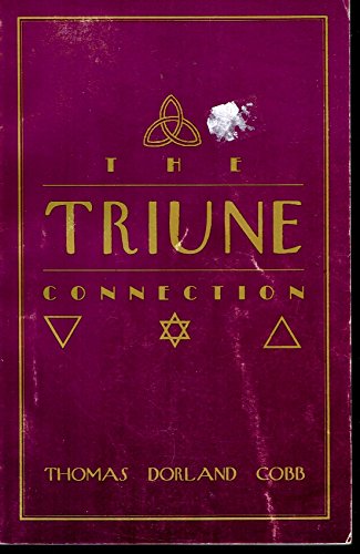 Stock image for The Triune Connection for sale by Basement Seller 101