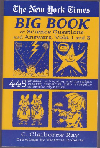 Imagen de archivo de The New York Times Big Book of Science Questions and Answers, Vols.1 and 2 a la venta por Open Books